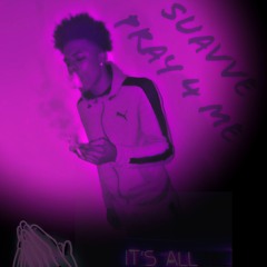 Suavve - Pray 4 Me [Prod. By Speaker Bangers]