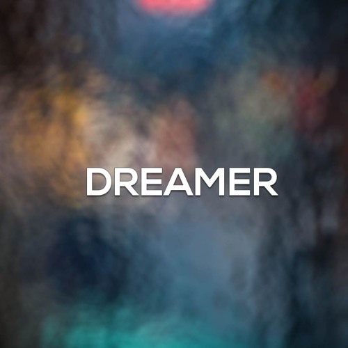 EthanRash - Dreamer