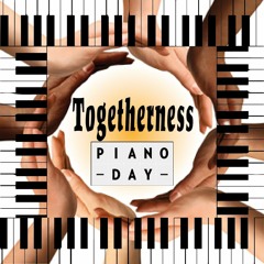 Togetherness - Piano Day 2018
