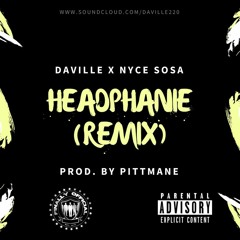 DAVILLE X NYCE SOSA - HEADPHANIE