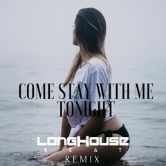 Unkle ricky (feat. mynxy) - Come stay with me tonight (LongHouse Beat - Remix)