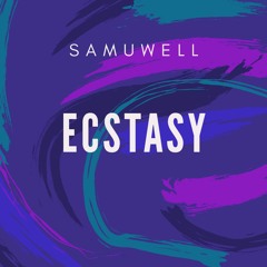 Shay Samuel - Ecstasy 2018
