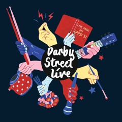 Darby Street Live Pre-Gig Playlist