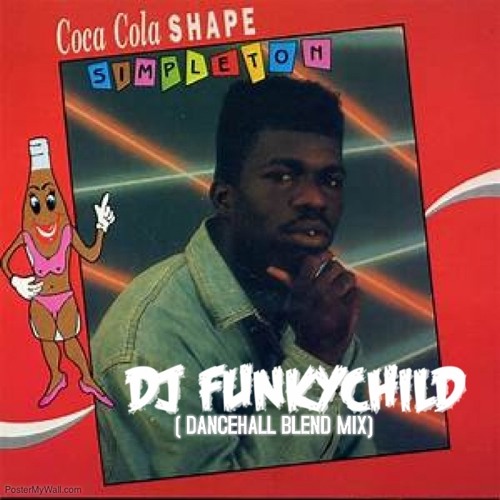 SIMPLETON- COCA COLA SHAPE (FUNKYCHILD SHELLDOWN WALKING TROPHY RMX)