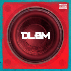 DLBM (feat. NERAK)