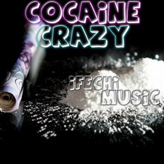 Cocaine Crazy