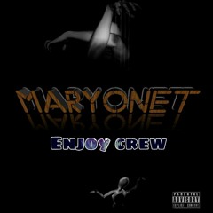 Maryonet by Enjoy Crew