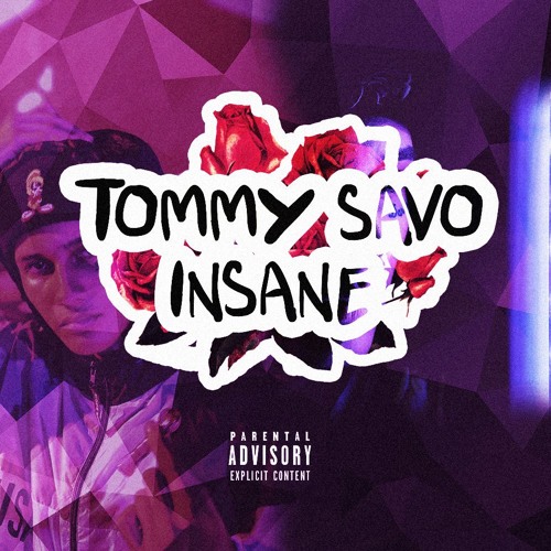 Stream INSANE [PROD. SKYNEXX] IG: @TOMMYSAVO by TOMMY SAVO | Listen ...