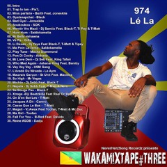 WakaMixtape #Three -974 lé la-