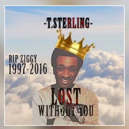 Unknown T - Lost Without You (R.I.P Ziggy)