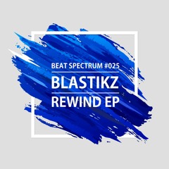 Blastikz : : Rewind
