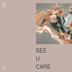 See U Care (ft. Alma Elste)