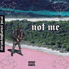 EURO TRILLL - NOT ME (PROD. ENJOY)