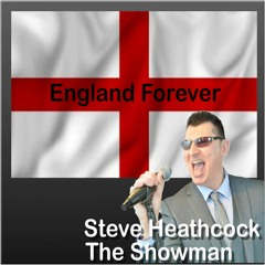 England Forever (EDM Mix) : STEVE HEATHCOCK