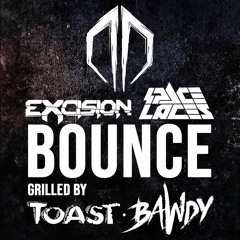 Excision & SPACE LACES - Bounce (Grilled By TOAST & Bawdy) [FREE DOWNLOAD CLICK BUY]