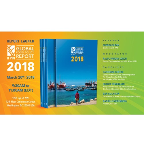 IFPRI SPECIAL EVENT: 2018 Global Food Policy Report