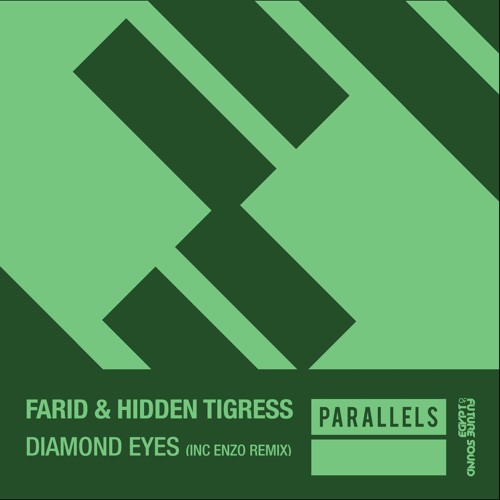 Farid & Hidden Tigress - Diamond Eyes [FSOE Parallels]