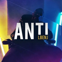 Lbenj - Anti