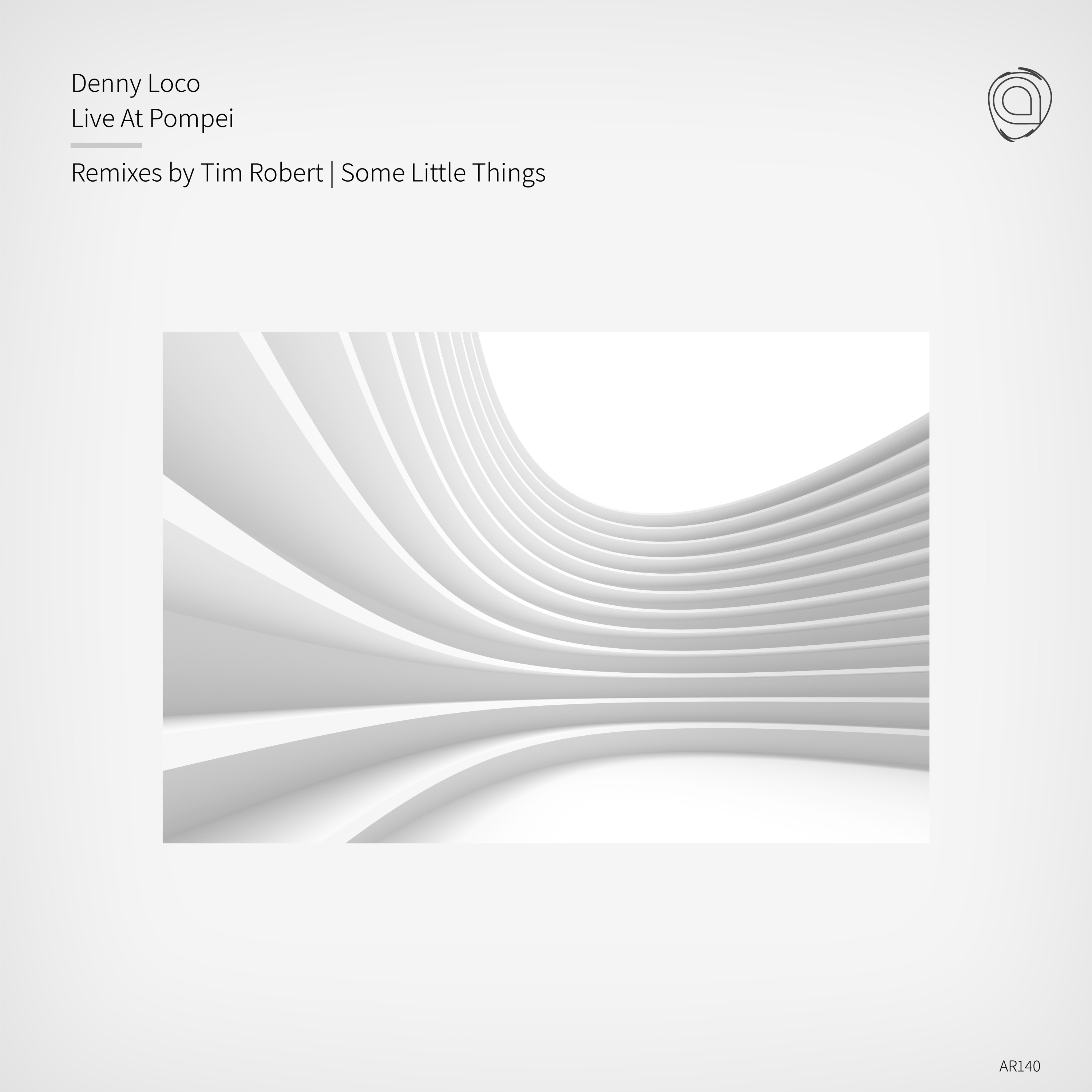 Denny Loco - Bivio 222 (Tim Robert Remix) - AR140 episode artwork