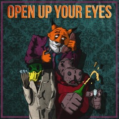 Open Up Your Eyes