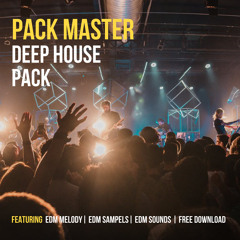 | Pack Master | Deep House Sample Pack | Free Download.