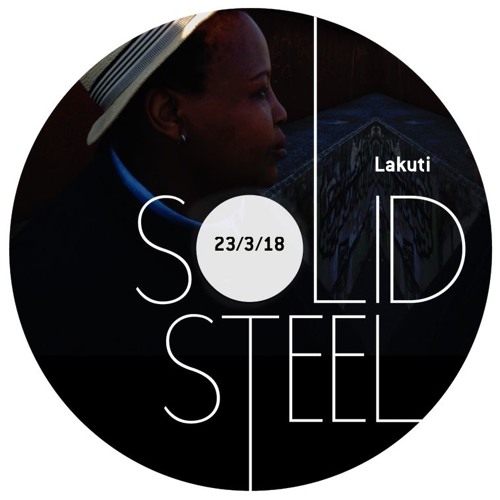 Solid Steel Radio Show 23/3/2018 Hour 2 - Lakuti