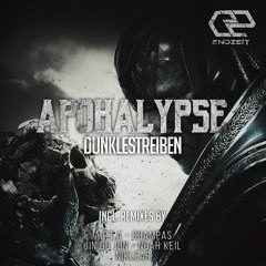 Dunklestreiben - Apokalypse (Noah Keil Remix) PreView