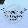 Kygo Miguel - Remind Me to Forget Skylike Remix Free Download Kygo Miguel - Remind Me to Forget Skylike Remix Free Download