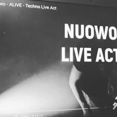 NUOWO - Alive - Techno Live Act [Preview]