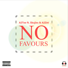 No Favours (Prod by A2Zet)