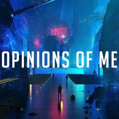 Myst - Opinions Of Me