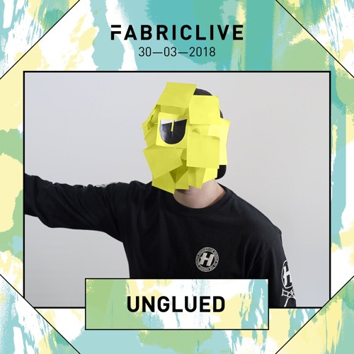 Unglued FABRICLIVE x Hospitality Promo Mix