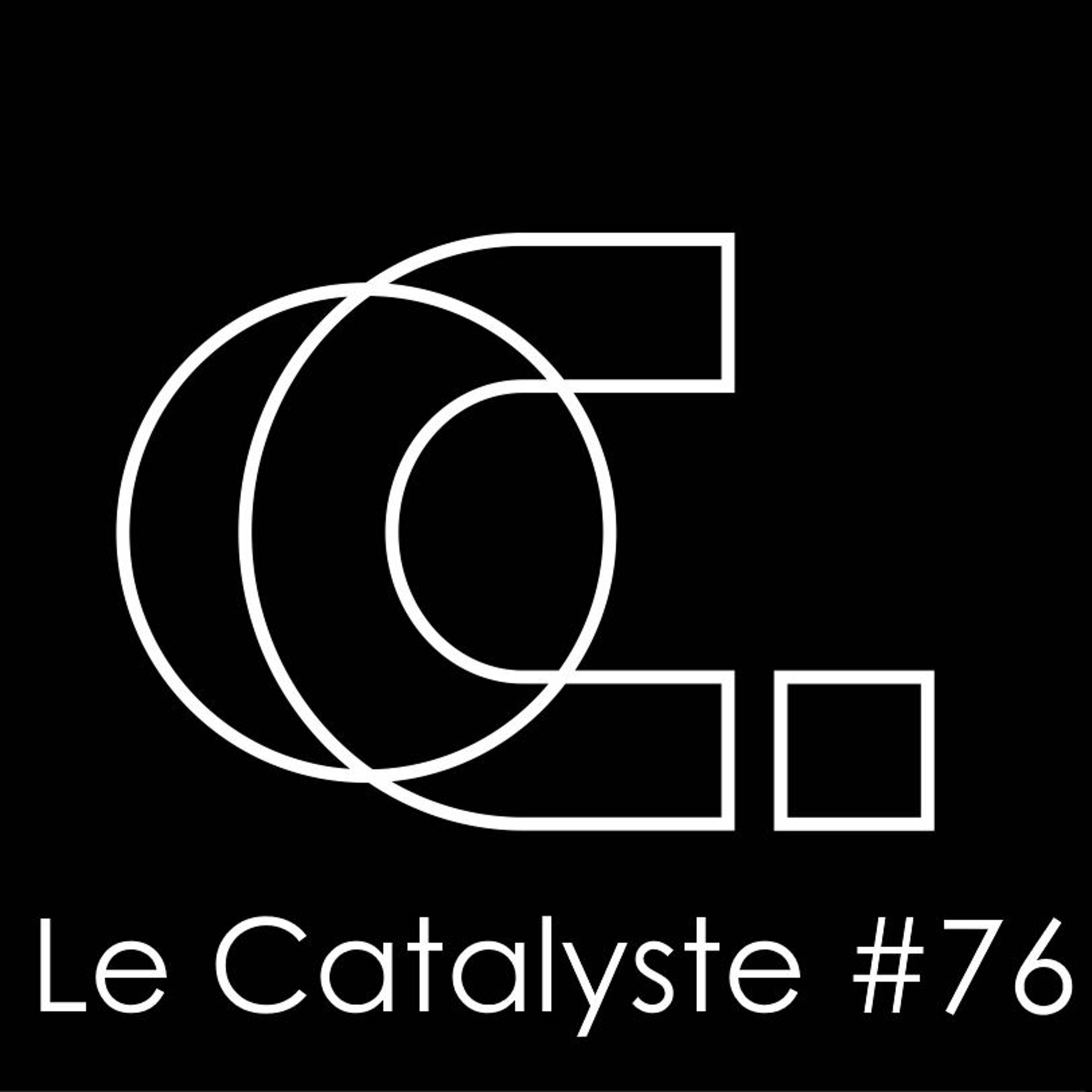 Le Catalyste #76 Cari Lekebush, Niro Perrone, Oleg Mass & Yulia Niko, Andre Salata, Cinthie episode artwork