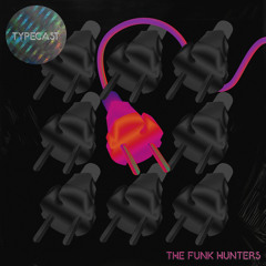 The Funk Hunters - Revolution feat. WANZ, Def3 & SugarBeats