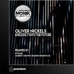 Premiere: Oliver Nickels - 909 Lives (Modest Crow & Techno Frühstück Remix)- Motek Music