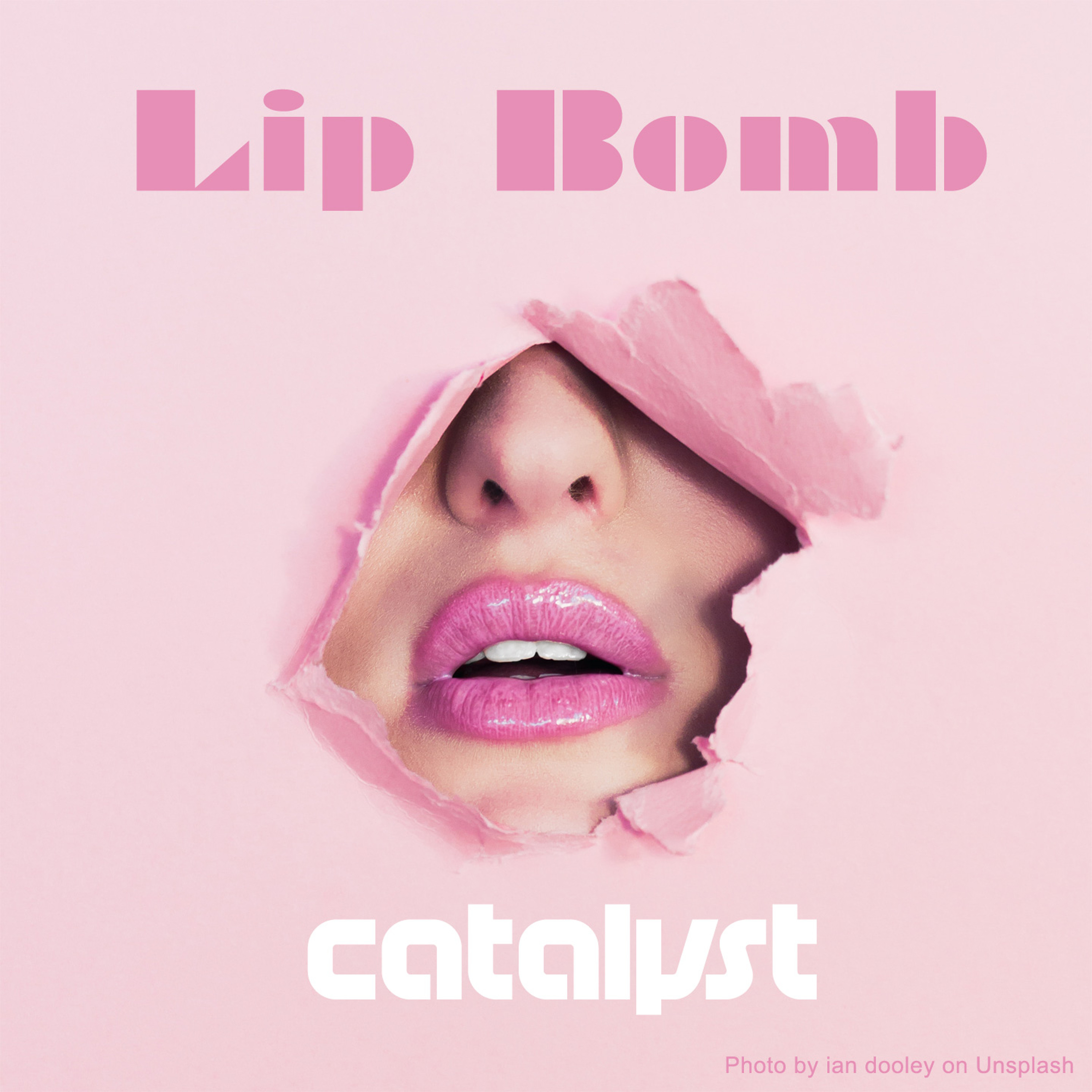 cover of episode Lip Bomb 2017