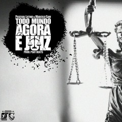 Pascoal Latino & Marcelo Sam - Todo Mundo Agora É Juiz (prod. Psat Beats) [Single]