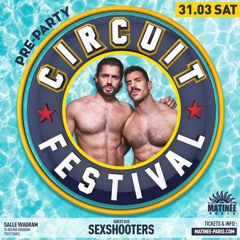 SEXSHOOTERS Circuit Festival Paris