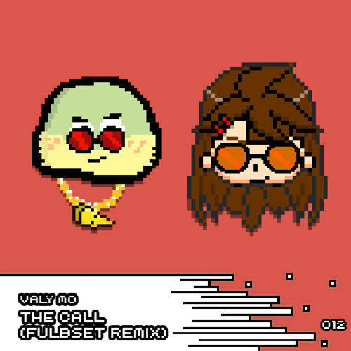 Valy Mo - The Call (Fulbset Remix)