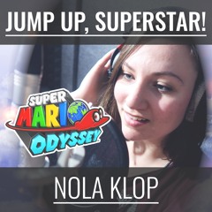 Jump Up, Superstar! - Super Mario Odyssey - Nola Klop Cover
