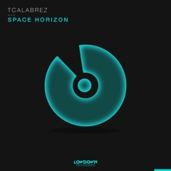 Tcalabrez- Space horizon (Original Mix) Exclusive Preview
