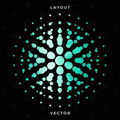Layout - Vector (Original Mix) [Lost Venture EP]