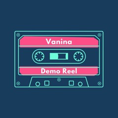 Demo Reel Vanina VOF203
