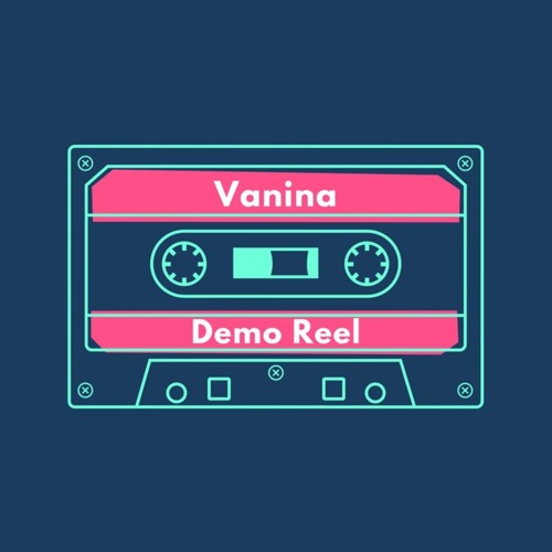 Demo Reel Vanina VOF203