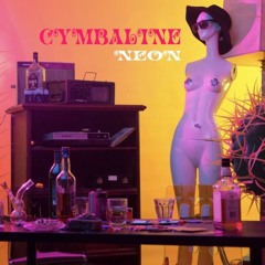 [FREE DOWNLOAD] Cymbaline - Neon