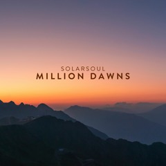 Solarsoul - Million Dawns