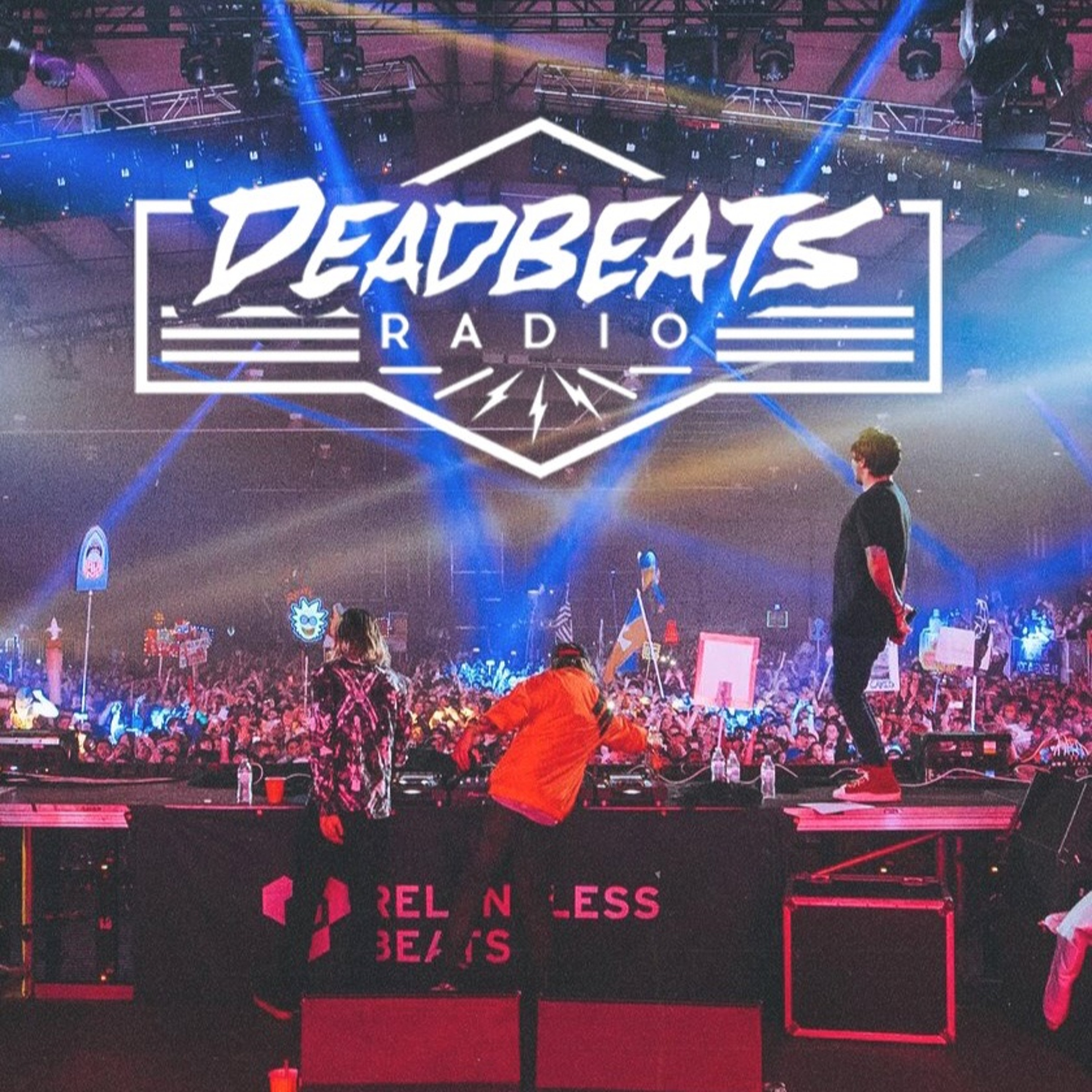 Deadbeats Radio with Zeds Dead