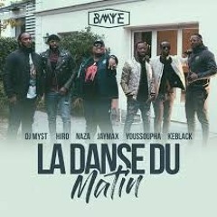 La danse du matin (REMIX) -  Naza, Youssoupha, Jaymaxvi, Hiroko Shimabukuro, DJ Myst, Hiro, KeBlack