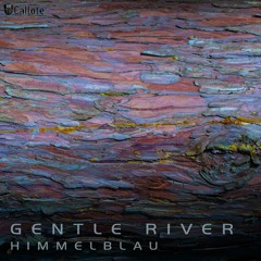 Himmelblau - Gentle River