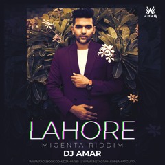 Lahore Vs Magenta Riddim - Remix - Dj Amar
